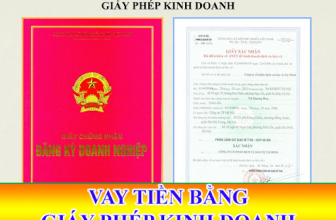vay-bang-giay-phep-kinh-doanh-voi-thu-tuc-sieu-don-gian